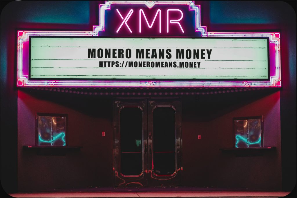 Monero means money