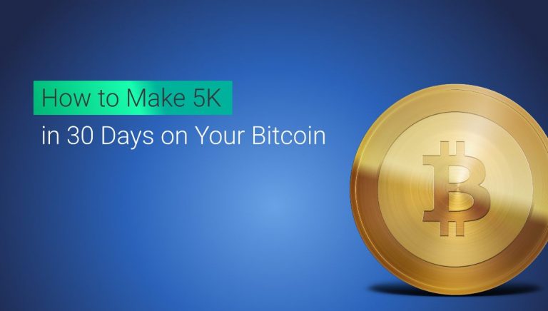 How to make profits in 30 Days on Your Bitcoin