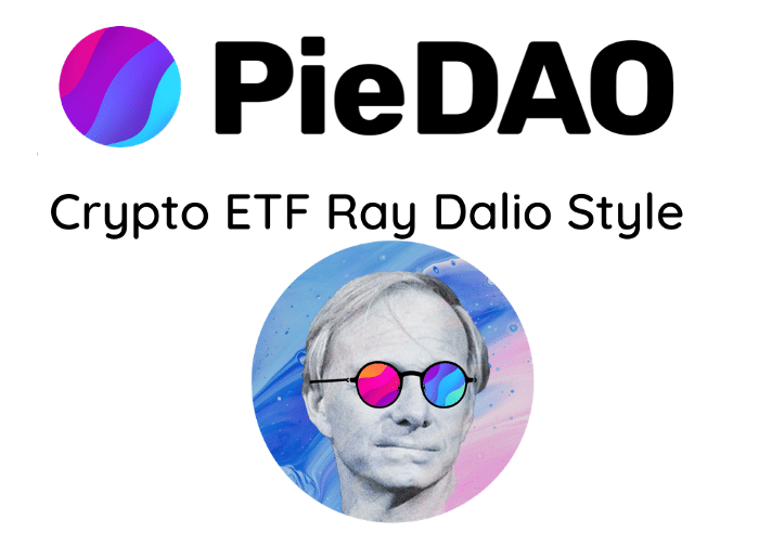 PieDAO: Crypto ETFs Ray Dalio Style (+100% APY)