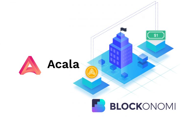 Acala: DeFi Hub & Stablecoin Platform for Cross-Chain Liquidity & Apps