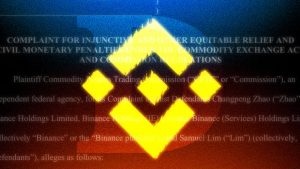 Why the CFTC lawsuit is becoming dangerous for Binance