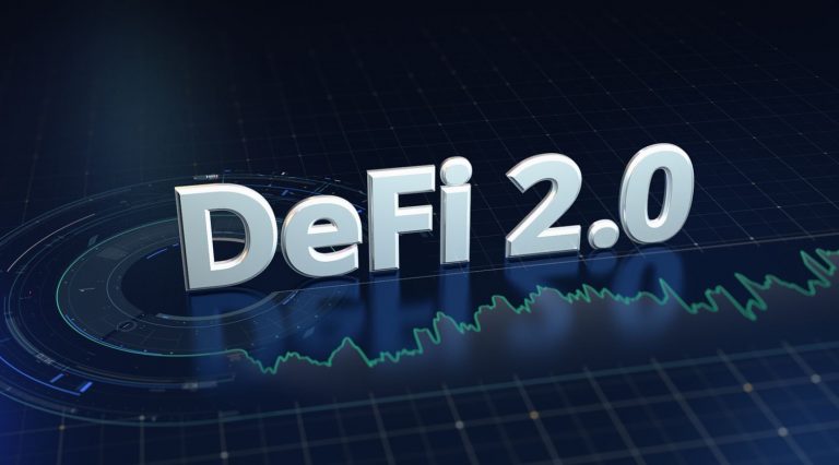 Decentralized Finance (DeFi) 2.0: Evolution & new opportunities